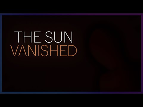 The Sun Vanished