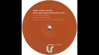 Kulisch & Vana  -  Indian Masala (Deep Deep Longhotindiansummerdubs) (Fresh & Low Version)