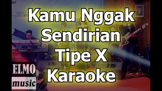 Download lagu Kamu Gak Sendirian Karaoke Tipe x. Nada Asli mp3 Download lagu Kamu Gak Sendirian Karaoke Tipe x. Nada Asli mp3