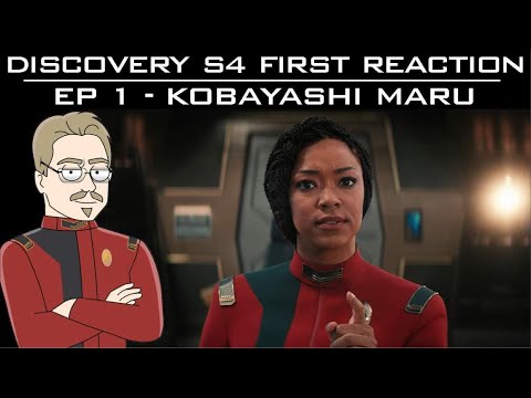 ST: Discovery S4E1 - 1st Reaction to “Kobayashi Maru”