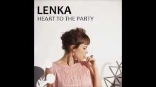 Lenka Heart To The Party