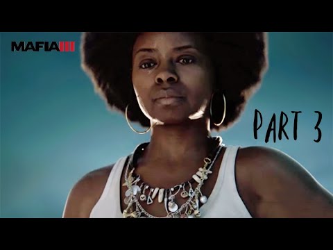 Mafia III - Walkthrough Gameplay Part 3