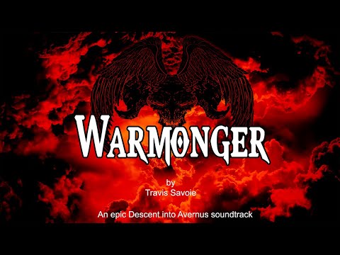 Warmonger - An Epic Descent into Avernus soundtrack By Travis Savoie