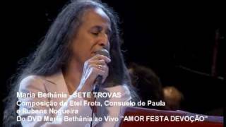 Maria Bethânia -  SETE TROVAS