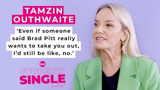 Ex-EastEnders star Tamzin Outhwaite on why she’d even turn down Brad Pitt | Suddenly Single