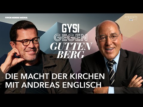 Spezial: Die Macht der Kirchen mit Andreas Englisch | Gysi gegen Guttenberg
