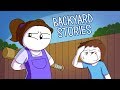 Backyard Stories