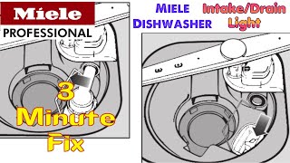 Miele Dishwasher - Intake/Drain Light (3 Minute Fix, No Tools)