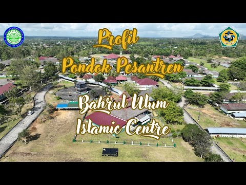 Profile video — Bahrul Ulum Islamic Centre boarding school