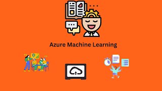 Azure Machine Learning: The Overview