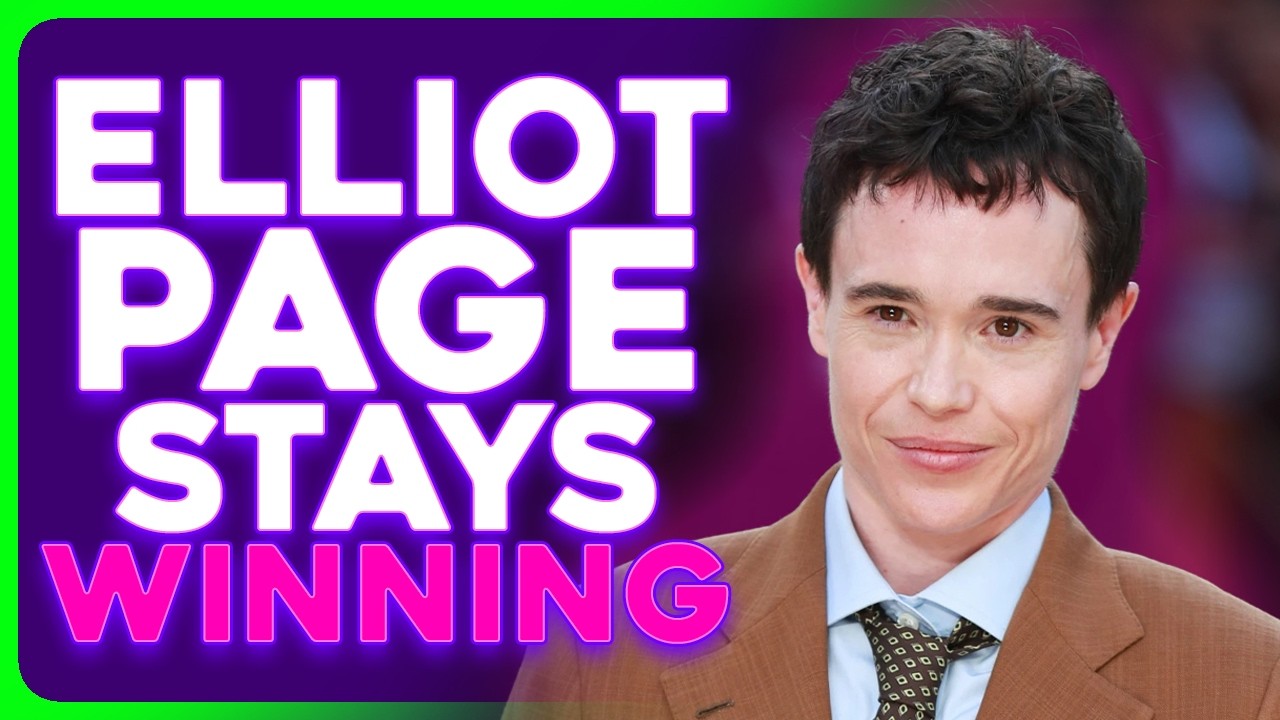 Elliot Page STUNTS OF THE TRANSPHOBES
