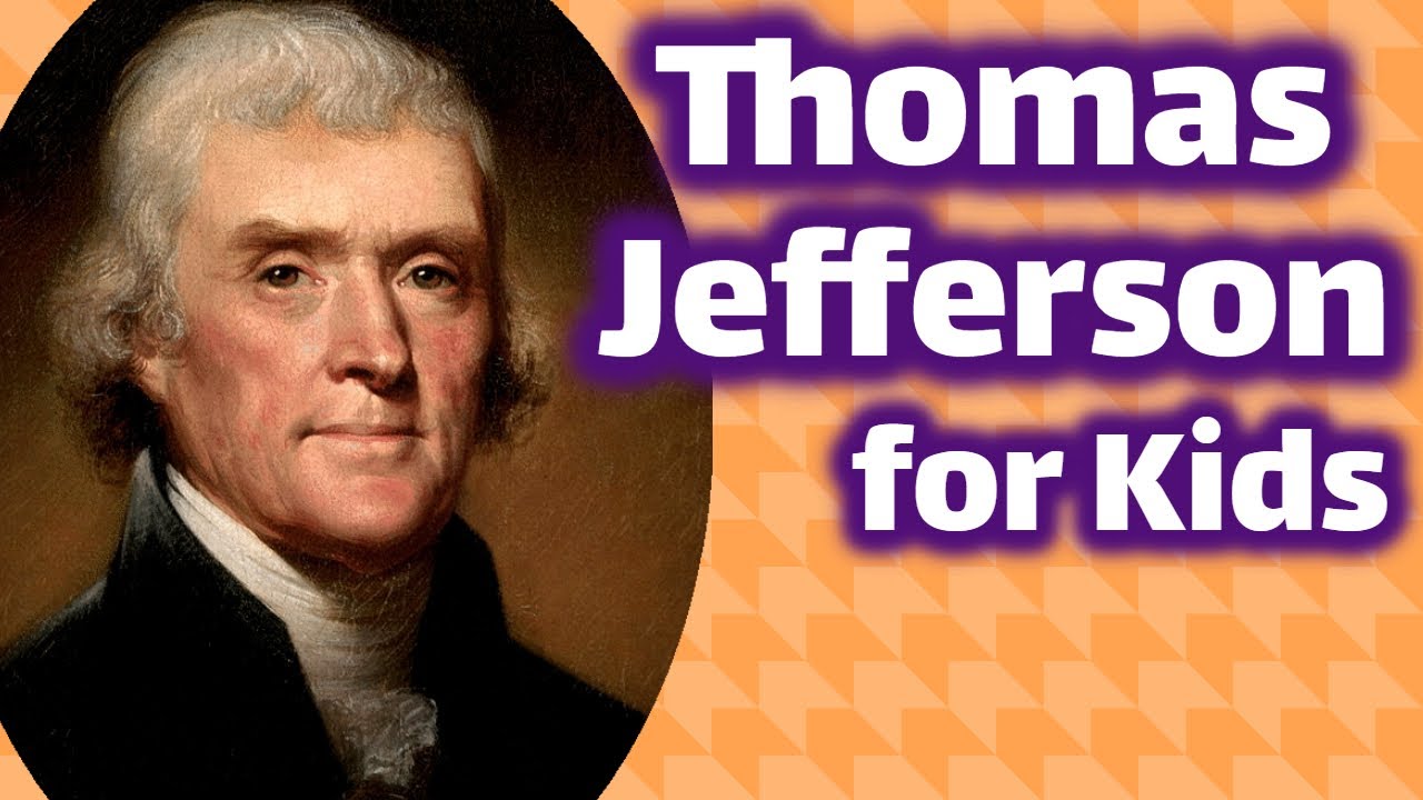 Thomas Jefferson for Kids | Founding Father & U.S. President