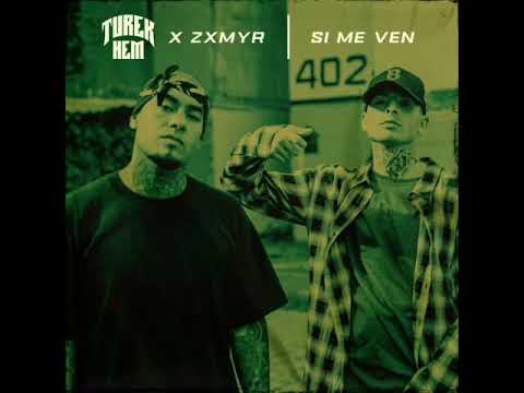 Turek Hem x Zxmyr_Si Me Ven 🔥