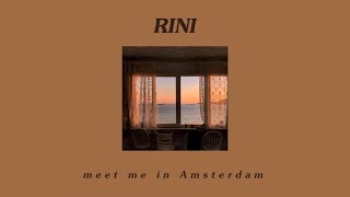 THAISUB︱RINI - Meet Me In Amsterdam