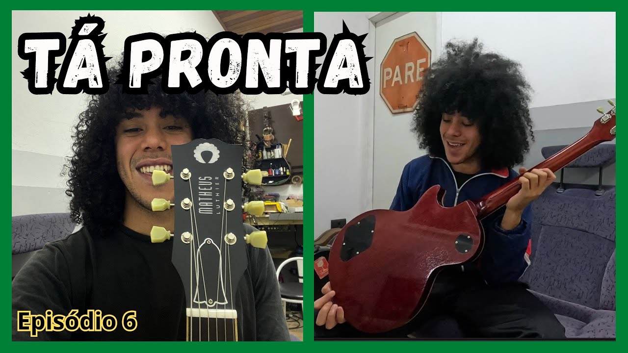 Montagem final e testes | ACABOU O SUSPENSE | Construção Da Les Paul HAND MADE | EP.6
