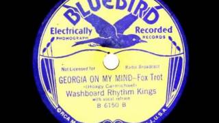 "Georgia On My Mind" - The Washboard Rhythm Kings (1931 Bluebird/RCA Victor)