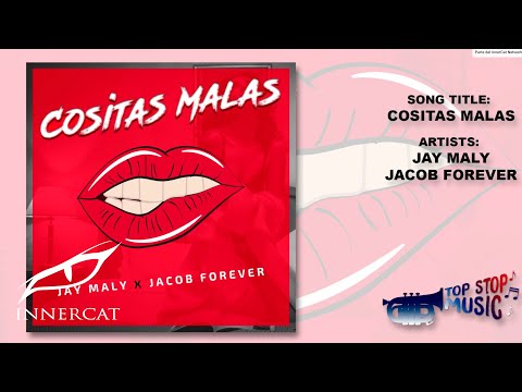 Jay Maly x Jacob Forever - Cositas Malas (Official Audio)