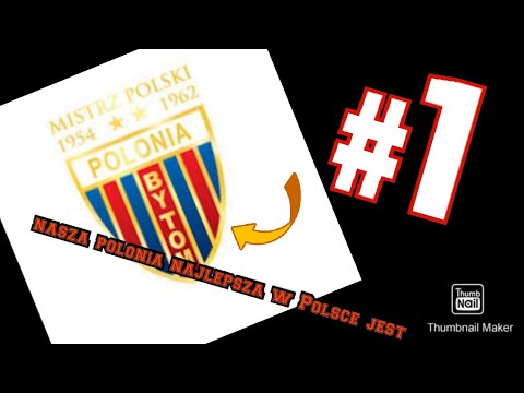 POLONIA BYTOM NAJLEPRZA W POLSCE JEST