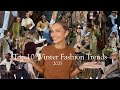 TOP 10 WINTER 2025 FASHION TRENDS Effortless Style Outfit Ideas Capsule Wardrobe Inspo