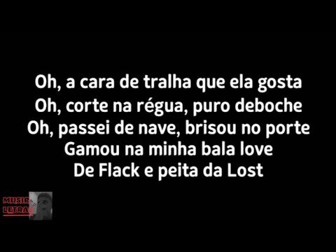 Bala Love [Letra]  - Mc Anjim (oh, a cara de tralha que ela gosta)