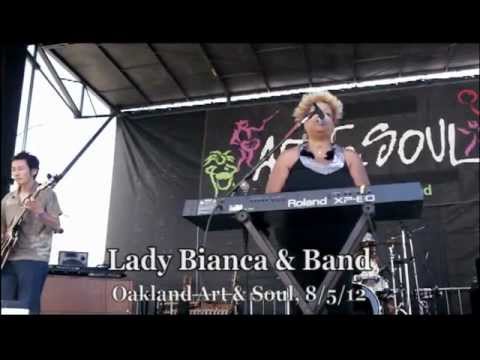 Lady Bianca, Oakland Art & Soul 2012