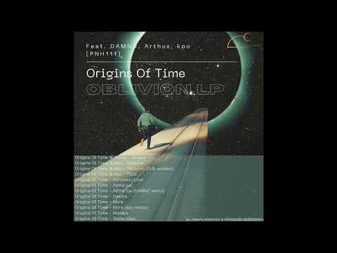 Origins of Time - Mora (kpo remix)