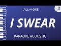 I Swear All 4 One Acoustic Karaoke Lower Key