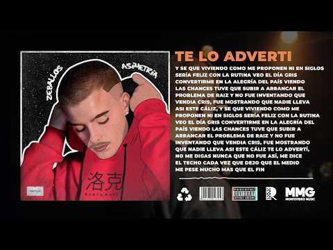 TE LO ADVERTI - ZEBALLOS (PROD BY. MILI MILANSS) [ASIMETRÍA]