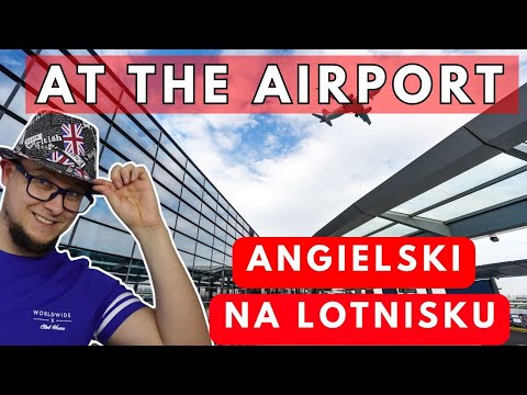 ✈️ Jak przetrwać lotnisko po angielsku? Check-in i Security – prosto i zrozumiale!