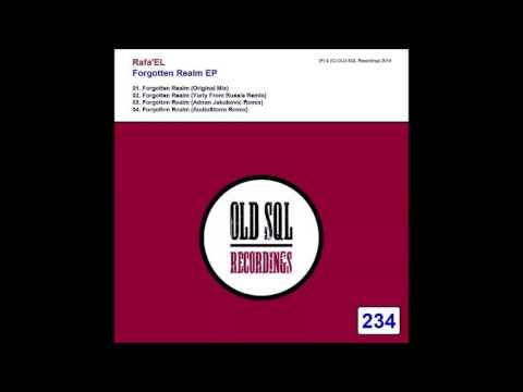 Rafa’EL – Forgotten Realm (Adnan Jakubovic Remix)