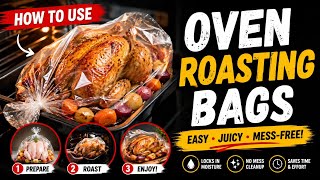 How to use OVEN ROASTING BAGS 🔥