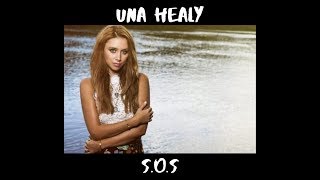 Una Healy - S.O.S | Lyric Video.