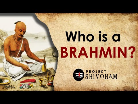 Who is a Brahmin?