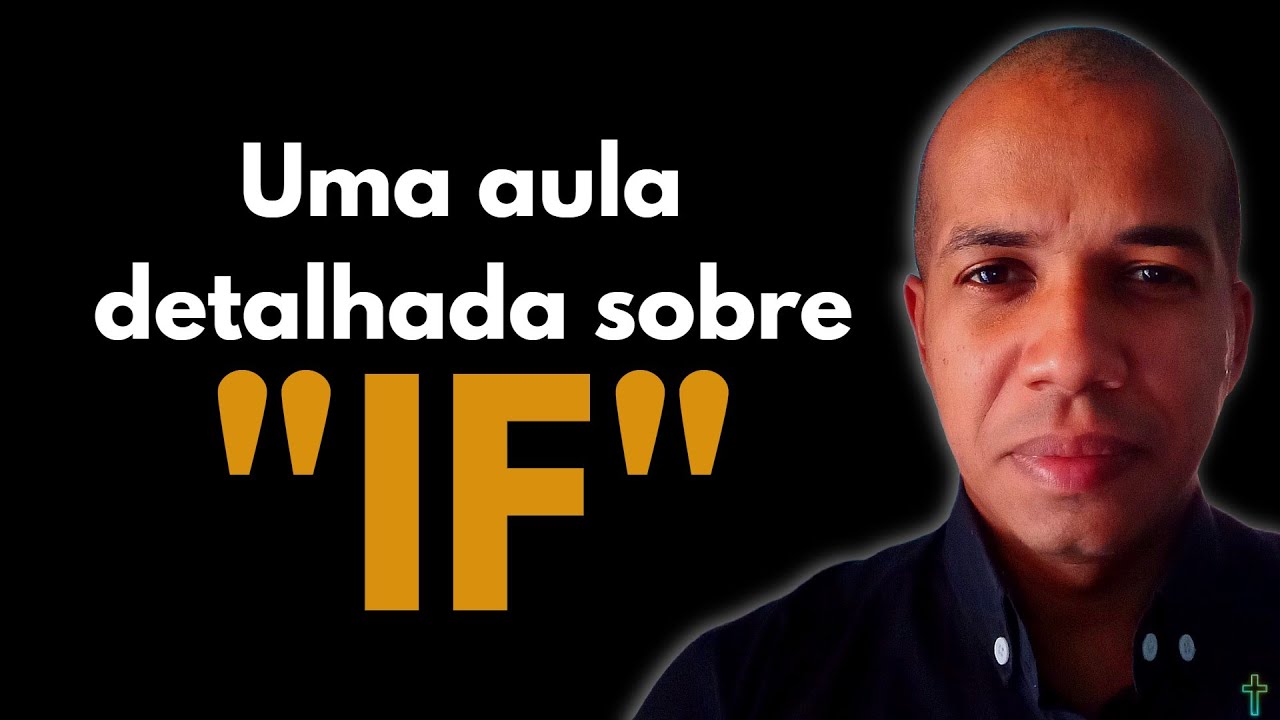 4 Formas de Usar 'IF' para Elevar Seu Vocabulário em Inglês.