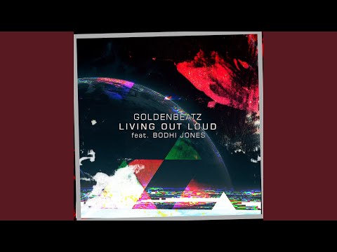 Living out Loud (feat. Bodhi Jones) (Extended Mix)
