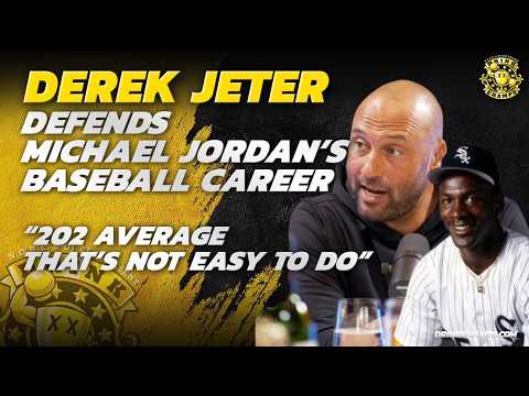 Derek Jeter Says Michael Jordan Was Better At Baseball Than People Remember