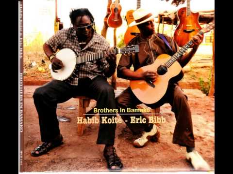 Habib Koité & Eric Bibb - Send Us Brighter Days