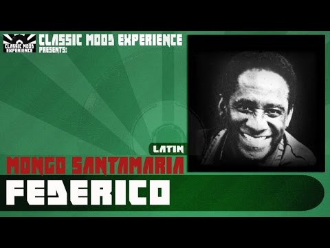 Mongo Santamaria - Federico (1961)