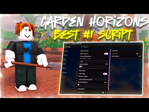 [🌱 NEW] Garden Horizons Script with NO KEY [AUTO FARM, AUTO PLANT, AUTO HARVEST, SELL, AUTO QUEST]