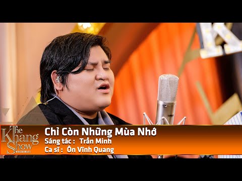 Chỉ còn những mùa nhớ - Ôn Vĩnh Quang (cover)