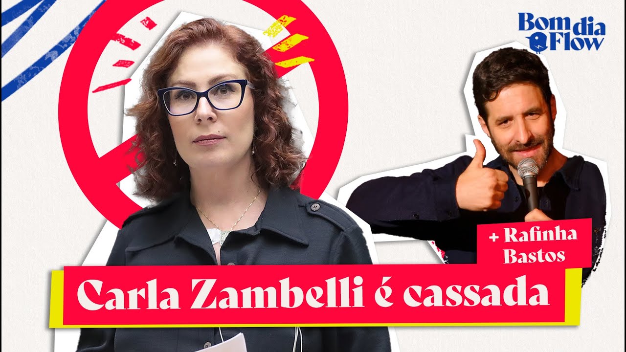 KARLA SOFÍA GASCÓN CANCELADA, CARLA ZAMBELLI CASSADA E RAFINHA BASTOS - BOM DIA FLOW #93 #BF