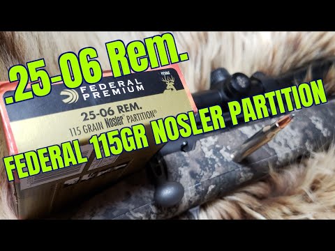 .25-06 Rem Federal 115gr Nosler Partition Review