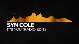 Syn Cole - It's You (Radio Edit)