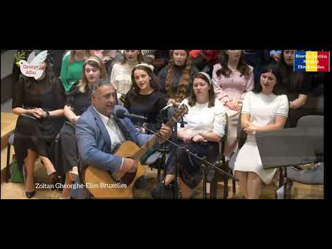 Zoltan Gheorghe- Colaj cantari Elim Bruxelles