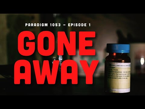 Gone Away | Paradigm 1053 - Episode 1 | Short Film 4K