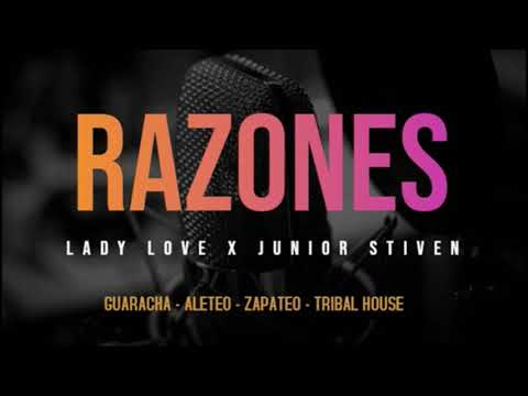 Razones - Lady Love X Stiven Cardona (Guaracha Edit 2020)