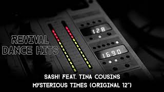 Sash! Feat. Tina Cousins - Mysterious Times (Original 12&#39;&#39;) [HQ]