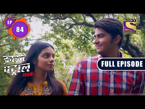 The Affair - Part 2 | Crime Patrol Satark Season 2 | Full Episode