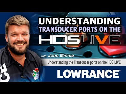 Understanding the Transducer Ports on the HDS Live @Lowrance South Africa