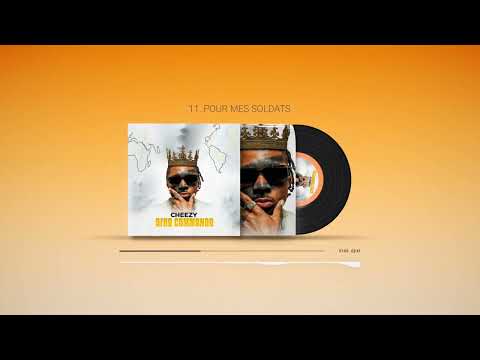 Cheezy - Pour Mes Soldats (Album Afrocommando)